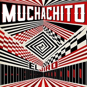 'El Jiro' nuevo disco Muchachito.